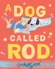 Image for A dog called Rod