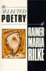 Image for The Selected Poetry of Rainer Maria Rilke