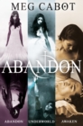 Image for The Abandon Trilogy : Abandon, Underworld and Awaken