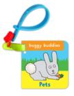 Image for Touch &amp; Feel Buggy Buddies: Pets