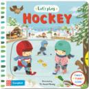 Image for Let&#39;s Play... Hockey! : A Novelty Book for Children about Ice Hockey.