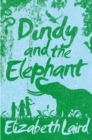 Image for Dindy and the Elephant