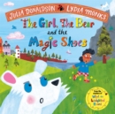 Image for The Girl, the Bear and the Magic Shoes