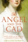 Image for The Angel and the Cad