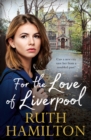 Image for For the love of Liverpool