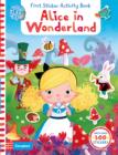 Image for Alice in Wonderland: First Sticker Activity Book