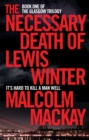 Image for The necessary death of Lewis Winter