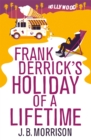 Image for Frank Derrick&#39;s Holiday of A Lifetime