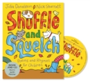 Image for Shuffle and Squelch : Book and CD Pack