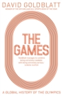 Image for The Games : A Global History of the Olympics
