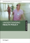 Image for Understanding health policy