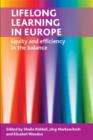 Image for Lifelong leaning in Europe  : equity and efficiency in the balance