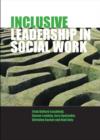 Image for Inclusive Leadership in Social Work and Social Care