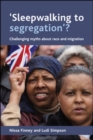 Image for Sleepwalking to segregation