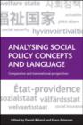 Image for Analysing social policy concepts and language: comparative and transnational perspectives