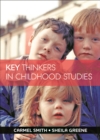 Image for Key Thinkers in Childhood Studies