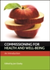 Image for Commissioning for health and well-being: an introduction