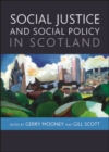 Image for Social justice and social policy in Scotland