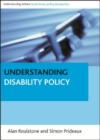 Image for Understanding disability policy : 43640