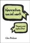 Image for Narrative social work: theory and application