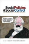Image for Social policies and social control  : new perspectives on the &#39;not-so-big society&#39;