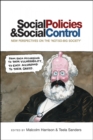 Image for Social policies and social control  : new perspectives on the &#39;not-so-big society&#39;
