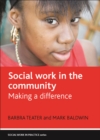 Image for Social Work in the Community: Making a Difference : 43640