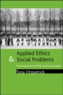 Image for Applied ethics and social problems: moral questions of birth, society and death