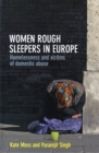 Image for Women rough sleepers in Europe  : homelessness and victims of domestic abuse