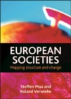 Image for European societies: mapping structure and change