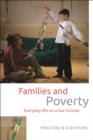 Image for Families and Poverty: Everyday life on a low income