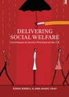 Image for Delivering social welfare: governance and service provision in the UK