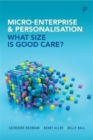 Image for Micro-enterprise and personalisation  : what size is good care?