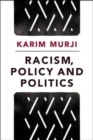 Image for Racism, policy and politics