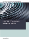Image for Understanding human need: social issues, policy and practice