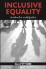 Image for Inclusive equality: a vision for social justice
