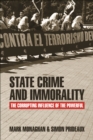 Image for State crime and immorality: the corrupting influence of the powerful