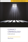 Image for Convict criminology: Inside and out