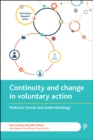 Image for Continuity and change in voluntary action: patterns, trends and understandings