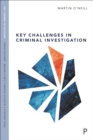 Image for Key challenges in criminal investigation