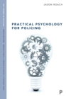 Image for Practical psychology for policing
