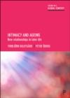 Image for Intimacy and ageing: new relationships in later life