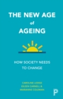 Image for new age of ageing: How society needs to change