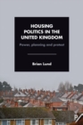 Image for Housing Politics in the United Kingdom