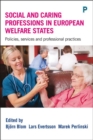 Image for Social and Caring Professions in European Welfare States