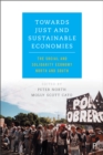 Image for Towards Just and Sustainable Economies: The Social and Solidarity Economy North and South