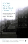 Image for Social policy in a cold climate  : policy, poverty and inequality in England