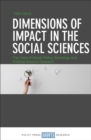 Image for Dimensions of Impact in the Social Sciences: The Case of Social Policy, Sociology and Political Science Research