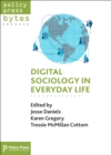 Image for Digital Sociology in Everyday Life