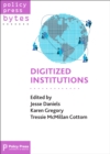Image for Digitized Institutions